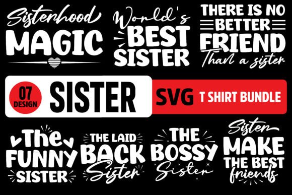 Funny Sister Squad SVG Bundle Graphics for T-Shirt Designs