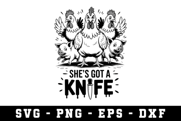 She’s Got a Knife Svg Graphics for Crafts